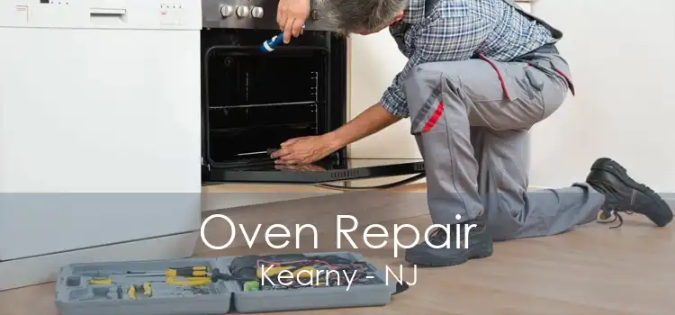 Oven Repair Kearny - NJ